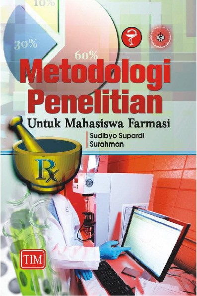 Metodologi Penelitian Untuk Mahasiswa Farmasi